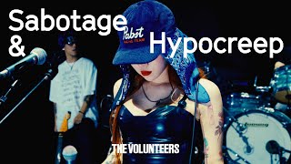 The Volunteers  Sabotagecover amp Hypocreep Live [upl. by Adnovad]