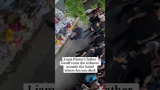 Liam Paynes father Geoff visits thetributesoutsidethehotel wherehissondied liampayne onedirection [upl. by Jolenta]