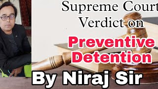 Jaseela Shaji Vs Union Of India  Preventive Detention  Niraj Sir gswithnirajsir [upl. by Nagn622]