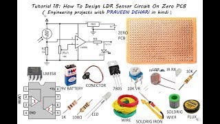 How To Design LDR Sensor Circuit On Zero PCB  Tutorial 18 [upl. by Nahsor]