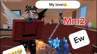 MM2 WITH WEIRD SOUND EFFECTS  A WEIRD GUY IS IN LOVE😭 playing mm2 with every weird\cringe sounds [upl. by Klarrisa]