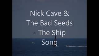 Nick Cave amp The Bad Seeds  The Ship Song  Hafen Barcelona [upl. by Eissej]