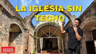 La Iglesia SIN TECHO en San Juan Guichicovi Oaxaca [upl. by Nuahsal875]