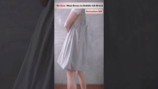 Maxi Dress to Bubble Dress No Sew Hack bubbledress nosew diyfashion upcycle refashion [upl. by Schroth]