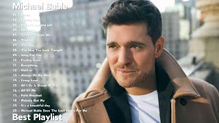 Best Songs Of Michael Buble  Michael Buble Greatest Full Album 2024 michaelbubble greatesthits [upl. by Bj]