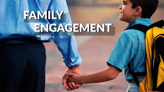 Family Engagement Strengthening Family Involvement to Improve Outcomes for Children [upl. by Blunk]