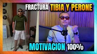 Fractura TIBIA y PERONE  MOTIVACION [upl. by Aninep406]