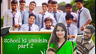 School Ki Yaadein Part 2  Chu Chu Ke Funs [upl. by Lynne]