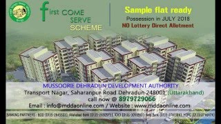 MDDAs First Come First Serve Scheme ISBT HIG HOUSING SCHEME [upl. by Akire]