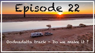 Oodnadatta Track  Do we make it caravanning australiabig lap  Just Vanning It [upl. by Reltuc]