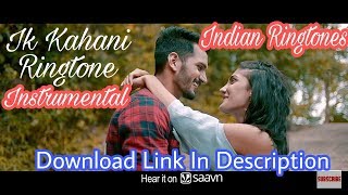 Ik Kahani Instrumental Ringtone  DOWNLOAD LINK IN DESCRIPTION  Gajendra Verma  Ft Halina K [upl. by Kciredec]