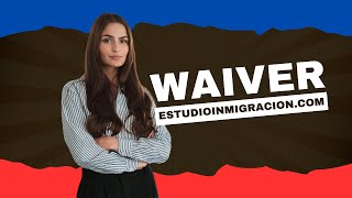 Waiver o perdon migratorio Una puerta a la regularización no pierdas tu oportunidad [upl. by Irroc]