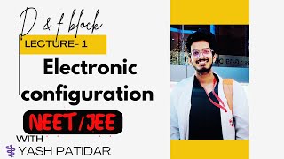 D amp f block elements Lt 1  basics introduction and electronic configuration class 12th neet [upl. by Yrak489]