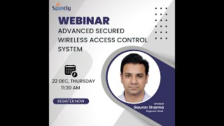 Webinar on Advanced Secured Wireless Access Control [upl. by Hahcim349]