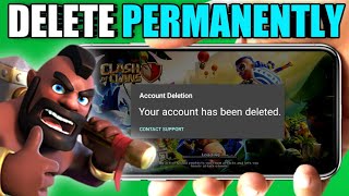 How to Delete Clash of Clans Account 2024 [upl. by Farrison156]