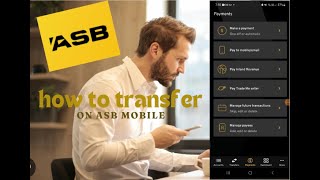 HOW TO TRANSFER MONEY TO A FRIEND ON ASB MOBILE APP  FULL GUIDE [upl. by Eiramasil]