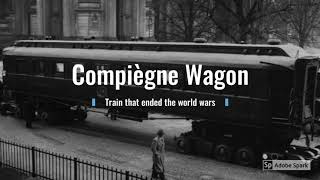 Compiègne Wagon [upl. by Thagard]