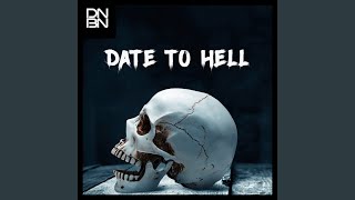 Date to Hell [upl. by Zoe]