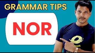 GRAMMAR TIPS NOR  USE OF NOR [upl. by Nibot]