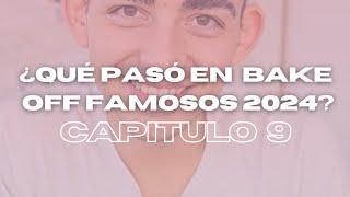 Resumen capítulo nueve Bake Off Famosos Argentina 2024 [upl. by Cotter]