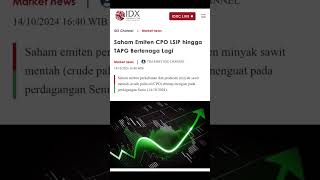 Saham Emiten CPO LSIP hingga TAPG Bertenaga Lagi [upl. by Brigitte527]