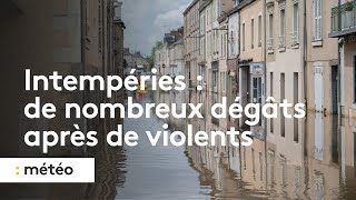 Intempéries  de nombreux dégâts après de violents orages [upl. by Anuahs]