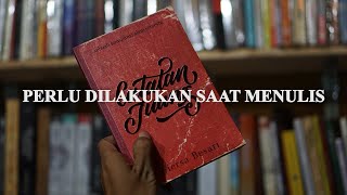 Yang Perlu Dilakukan Saat Menulis Naskah [upl. by Ashwell]