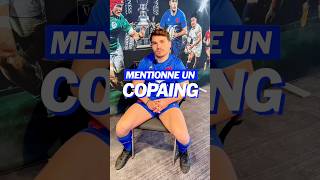 Interview « Mentionne un copaing »  ANTOINE DUPONT [upl. by Spracklen]