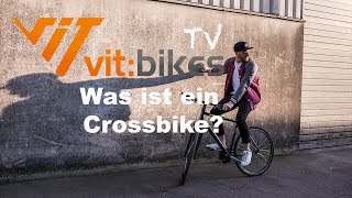 Was ist ein CrossradCrossbike  vitbikesTV 007 [upl. by Adyan]