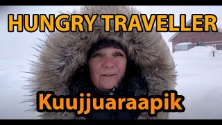 HUNGRY TRAVELLER  Kuujjuaraapik In The Land Of The Cree And The Inuit  part 2 [upl. by Coit]