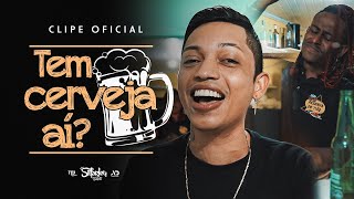 Silfarley  Tem cerveja aí  Clipe Oficial [upl. by Smaj]