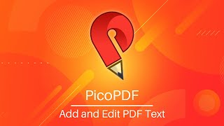 Adding and Editing Text on a PDF File  PicoPDF PDF Editor Tutorial [upl. by Altis698]