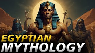 EGYPTIAN MYTHOLOGY Completely Explained  Rise amp Fall  Gods amp Goddesses  4K Documentary [upl. by Irrehs273]