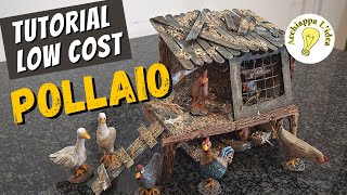 Pollaio per Presepe 🐔 Tutorial fai da te completo ed economico [upl. by Race]