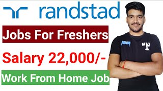 Randstad India Jobs For Freshers  Work From Home Jobs  Jobs For Graduates  Latest Jobs 2021 [upl. by Rosana555]