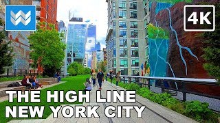 4K The High Line Park NYC in Manhattan New York City USA  Virtual Walking Tour amp Travel Guide [upl. by Wilburt213]