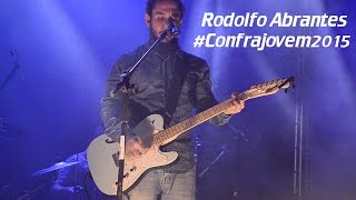 Rodolfo Abrantes  Confrajovem 2015 [upl. by Hoon]