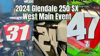 2024 Glendale 250 West SX Main Event [upl. by Kimberlyn]