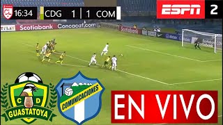 Guastatoya Vs Comunicaciones En Vivo Donde Ver  Guastatoya Vs Comunicaciones Liga Concacaf 2021 [upl. by Ytnom]