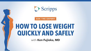 How To Lose Weight Fast with Dr Ken Fujioka  Ask the Expert [upl. by Matheny]