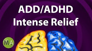 ADDADHD Intense Relief  Extended ADHD Focus Music ADHD Music Therapy Isochronic Tones [upl. by Doxia]