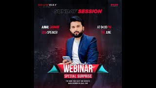 CEO And Founder Of Grow Way Global Ajmal Lashari Sunday Special Webinar 020624 [upl. by Cuttler952]