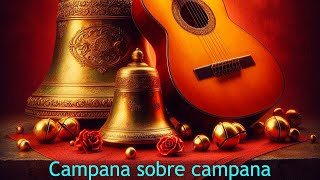 🎸 Aprende el villancico Campana sobre campana con la guitarra Clase 091 [upl. by Dehlia]