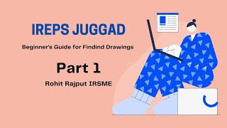 IREPS Juggad for Finding Drawings in MMIS [upl. by Enymsaj]