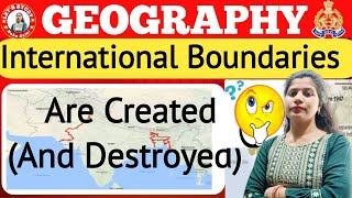 How International Boundaries Are Created And Destroyed [upl. by Theodora]