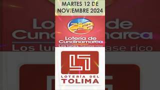 LOTERIA DE CUNDINAMARCA  TOLIMA PROBABILIDADES PARA HOY¡ MARTES 12 de noviembre de 2024 [upl. by Coryden]