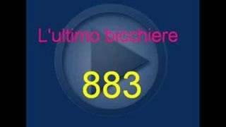 Lultimo bicchiere  883 By Koz [upl. by Lithea485]