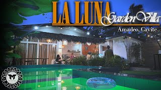 LA LUNA GARDEN VILLA 2 I STAYCATION  AMADEO CAVITE TheMAOYTeamI [upl. by Raymond]