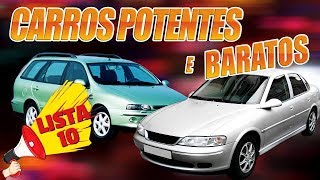 10 CARROS POTENTES E BARATOS by inscritos [upl. by Nicolella]