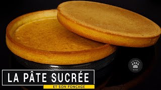 La pâte sucrée Recette  Fonçage  Cuisson [upl. by Ricarda268]